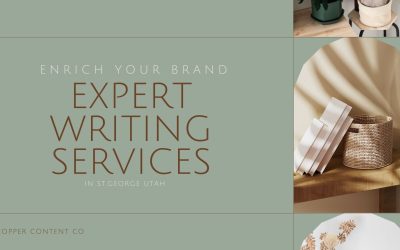 Enrich Your Brand with Expert Writing Services in St. George, Utah