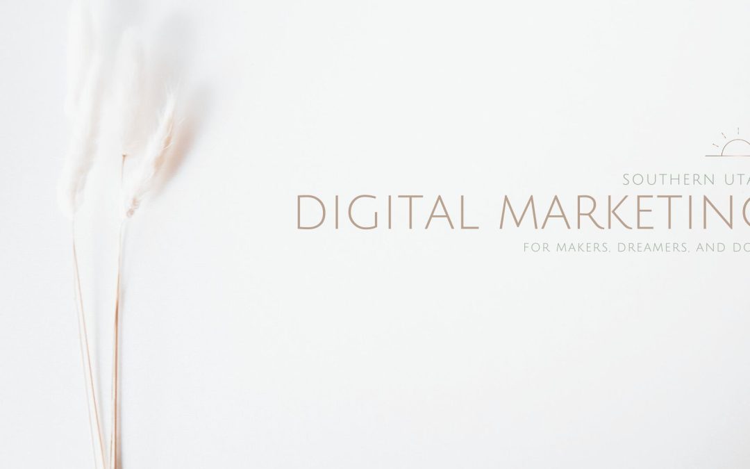 Marketing for Makers, Dreamers, and Doers in Southern Utah Copper Content co